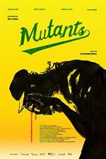 Watch Mutants M4ufree