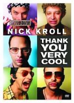 Watch Nick Kroll: Thank You Very Cool M4ufree