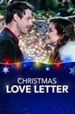 Watch Christmas Love Letter M4ufree