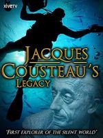 Watch Jacques Cousteau\'s Legacy (TV Short 2012) M4ufree