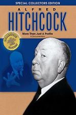 Watch Alfred Hitchcock: More Than Just a Profile M4ufree