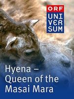 Watch Hyena: Queen of the Masai Mara M4ufree