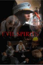 Watch Evil Spirits M4ufree