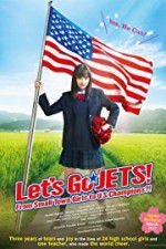 Watch Let\'s Go, JETS! From Small Town Girls to U.S. Champions?! M4ufree