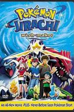 Watch Pokemon: Jirachi - Wish Maker M4ufree