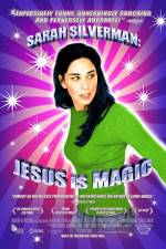 Watch Sarah Silverman: Jesus Is Magic M4ufree