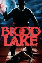 Watch Blood Lake M4ufree