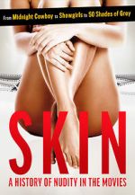 Watch Skin: A History of Nudity in the Movies M4ufree