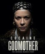 Watch Cocaine Godmother M4ufree