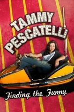 Watch Tammy Pescatelli: Finding the Funny M4ufree