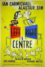 Watch Left Right and Centre M4ufree