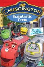 Watch Chuggington: Traintastic Crew M4ufree