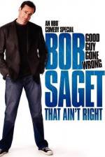 Watch Bob Saget That Ain't Right M4ufree
