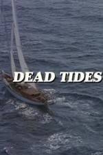 Watch Dead Tides M4ufree