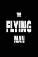 Watch The Flying Man M4ufree