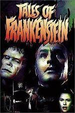 Watch Tales of Frankenstein M4ufree