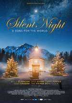 Watch Silent Night: A Song for the World M4ufree