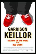 Watch Garrison Keillor The Man on the Radio in the Red Shoes M4ufree