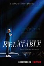 Watch Ellen DeGeneres: Relatable M4ufree