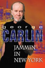 Watch George Carlin: Jammin\' in New York M4ufree