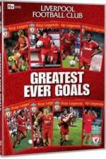 Watch Liverpool FC - The Greatest Ever Goals M4ufree