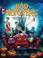 Watch Bad Monsters M4ufree