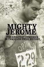 Watch Mighty Jerome M4ufree