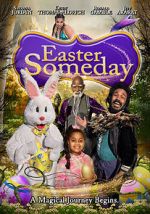 Watch Easter Someday M4ufree