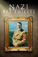 Watch Nazi Art Thieves M4ufree