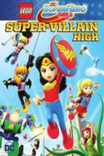Watch Lego DC Super Hero Girls: Super-Villain High M4ufree