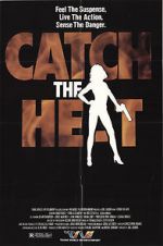 Watch Catch the Heat M4ufree