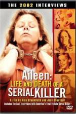 Watch Aileen Life and Death of a Serial Killer M4ufree