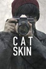 Watch Cat Skin M4ufree