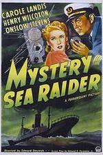 Watch Mystery Sea Raider M4ufree