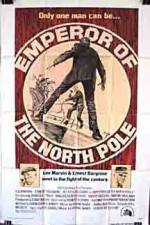 Watch Emperor of the North Pole M4ufree