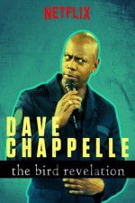 Watch Dave Chappelle: The Bird Revelation M4ufree
