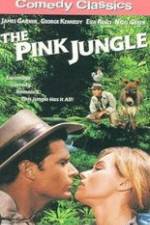 Watch The Pink Jungle M4ufree