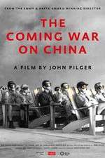 Watch The Coming War on China M4ufree