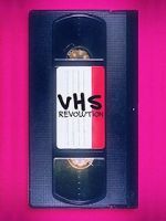 Watch Rvolution VHS M4ufree