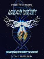 Watch Age of Deceit: Fallen Angels and the New World Order M4ufree