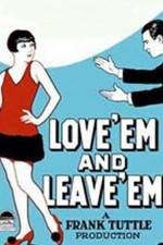 Watch Love 'Em and Leave 'Em M4ufree