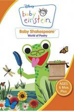 Watch Baby Einstein: Baby Shakespeare World of Poetry M4ufree