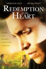 Watch Redemption of the Heart M4ufree