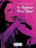 Watch Silencing the Song: An Afghan Fallen Star M4ufree
