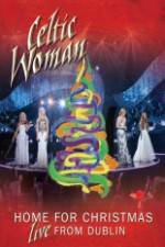 Watch Celtic Woman Home For Christmas M4ufree