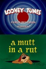 Watch A Mutt in a Rut M4ufree