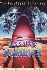 Watch Oasis Of The Zombies M4ufree