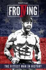 Watch Froning: The Fittest Man in History M4ufree