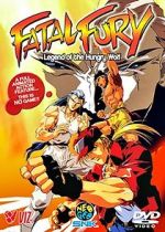 Watch Fatal Fury: Legend of the Hungry Wolf M4ufree