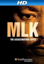 Watch MLK: The Assassination Tapes M4ufree
